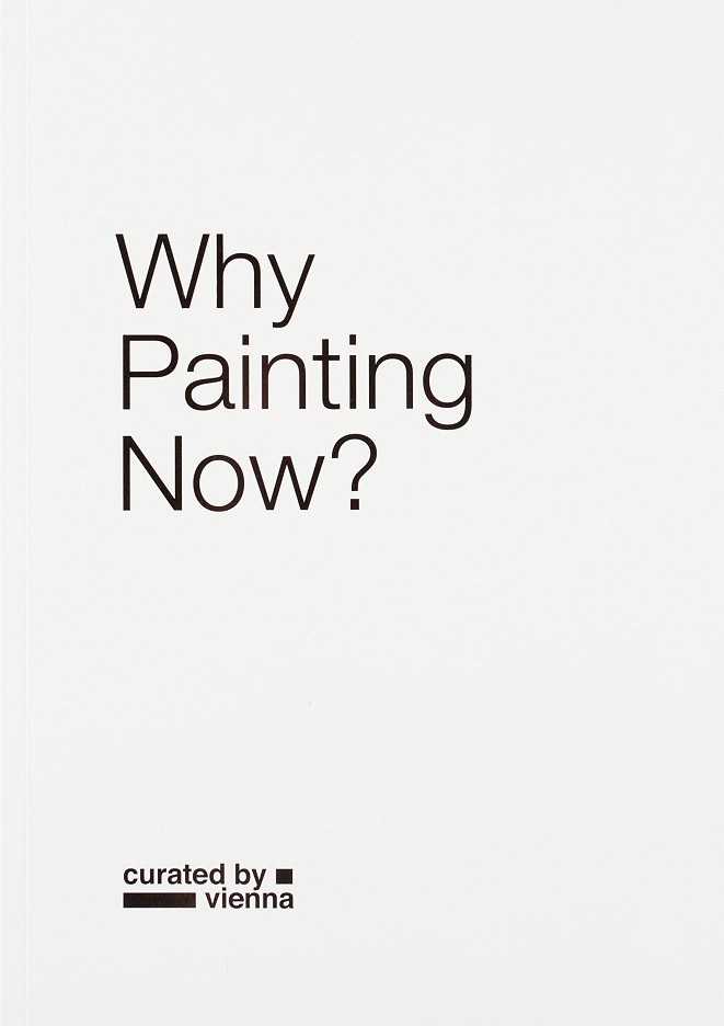 Why Painting now?